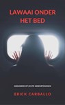 Lawaai onder het bed - Erick Carballo - 9781667448022