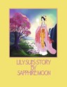 Lily Sui's Story - Sapphire Moon - 9781667888330