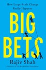 Big Bets - Rajiv Shah - 9781668004388