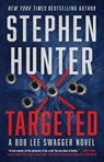 Targeted - Stephen Hunter - 9781668009819