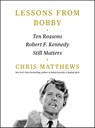 Matthews, C: Lessons from Bobby - Chris Matthews - 9781668010938