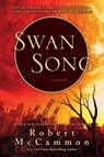 Swan Song - Robert McCammon - 9781668016534