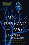 My Darling Girl - Jennifer McMahon - 9781668019078