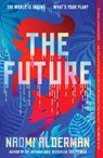Future - Naomi Alderman - 9781668025697