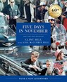 Five Days in November - Clint Hill ; Lisa McCubbin Hill - 9781668035757