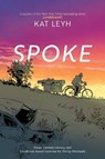 Spoke - Kat Leyh - 9781668052426