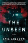 The Unseen - Ania Ahlborn - 9781668057667