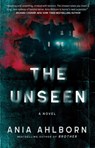 The Unseen - Ania Ahlborn - 9781668057674