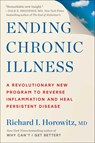 Ending Chronic Illness - Richard Horowitz - 9781668085318