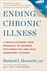 Ending Chronic Illness - Richard Horowitz - 9781668085332