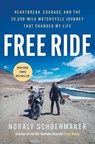 Free Ride - Noraly Schoenmaker - 9781668092491