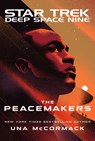 The Peacemakers - Una McCormack - 9781668096932