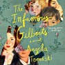 The Infamous Gilberts -  - 9781668132661