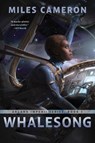 Whalesong - Miles Cameron - 9781668210208
