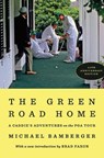 The Green Road Home - Michael Bamberger - 9781668219461