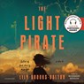 The Light Pirate -  - 9781668627846