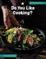 Do You Like Cooking? - Diane Lindsey Reeves - 9781668920466