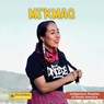 Mi'kmaq - Heather Bruegl - 9781668973233