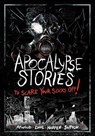Apocalypse Stories to Scare Your Socks Off! - Michael Dahl - 9781669071976