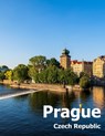 Prague Czech Republic: Coffee Table Photography Travel Picture Book Album Of A City and Country in Eastern Europe Large Size Photos Cover - Amelia Boman - 9781672817325