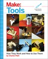 Make: Tools - Charles Platt - 9781680452532