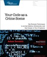 Your Code As A Crime Scene - Adam Tornhill - 9781680500387