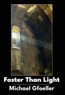 Faster Than Light - Michael Gfoeller - 9781680536010