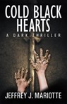 Cold Black Hearts - Jeffrey J. Mariotte - 9781680570069