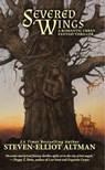 Severed Wings - Steven-Elliot Altman - 9781680570359