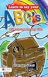 Learn to Say Your ABC's - GARRETT ,  Bradley - 9781680972023