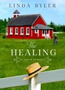 The Healing - BYLER,  Linda - 9781680993943