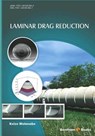 Laminar Drag Reduction - Keizo Watanabe - 9781681080857