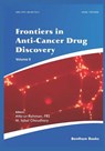 Frontiers in Anti-Cancer Drug Discovery Volume 9 - M. Iqbal Choudhary - 9781681087023