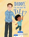 Daddy, Can You Tie my Shoe? - Rona Novick - 9781681155975