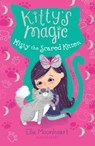 Kitty's Magic: Misty the Scared Kitten - Ella Moonheart - 9781681193854