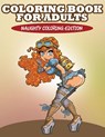 Coloring Book For Adults - Speedy Publishing LLC - 9781681273952