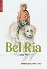 Bel Ria - BURNFORD,  Sheila - 9781681374475