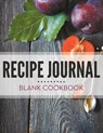 Recipe Journal - Blank Cookbook - Speedy Publishing LLC - 9781681458304
