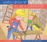 I'll Be a Carpenter - Connie Colwell Miller - 9781681523163