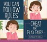You Can Follow the Rules - MILLER,  Connie Colwell - 9781681524764
