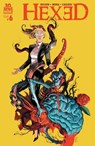 Hexed: The Harlot and the Thief #6 - Michael Alan Nelson - 9781681592015