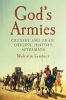 God's Armies - LAMBERT,  Malcolm - 9781681775319