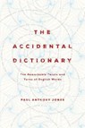 The Accidental Dictionary - JONES,  Paul Anthony - 9781681778945