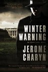Winter Warning - Jerome Charyn - 9781681778990