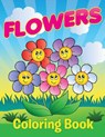 Flowers Coloring Book - Speedy Publishing LLC - 9781681855202