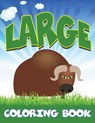 Large Coloring Book - Speedy Publishing LLC - 9781681855325