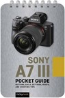 Sony a7 III: Pocket Guide - Rocky Nook - 9781681985138