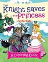 The Knight Saves the Princess (A Coloring Book) - Jupiter Kids - 9781682129197