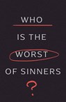 Who Is the Worst of Sinners? (5-Pack) - Nancy Guthrie - 9781682164549
