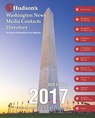 Hudson's Washington News Media Contacts Directory, 2017 - Grey House Publishing - 9781682173442